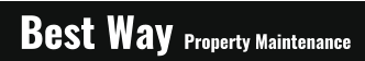 Best Way Property Maintenance
